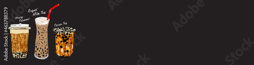 Bubble milk tea, Pearl milk tea , Different sorts of Boba. Yummy drinks. Ads with delicious tapioca.  Restaurant cafe menu, template design. Food flyer. Chalk board, retro menu restaurant poster. 