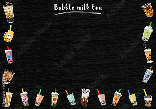 Bubble milk tea, Pearl milk tea , Different sorts of Boba. Yummy drinks. Ads with delicious tapioca.  Restaurant cafe menu, template design. Food flyer. Chalk board, retro menu restaurant poster. 