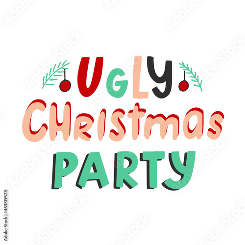 Ugly Christmas Party lettering isolated on white background. Vector illustration
