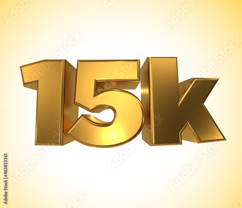 15k, 15000 Followers, 3D illustration 15k a white and yellow background. Ten thousand likes social media.  photo