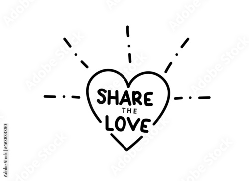 Share the love calligraphic text. Logo, emblem of a nonprofit organization or community. Handwritten illustration. 