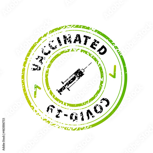 Vaccinated, green vintage round grunge stamp imprint with syringe icon on white