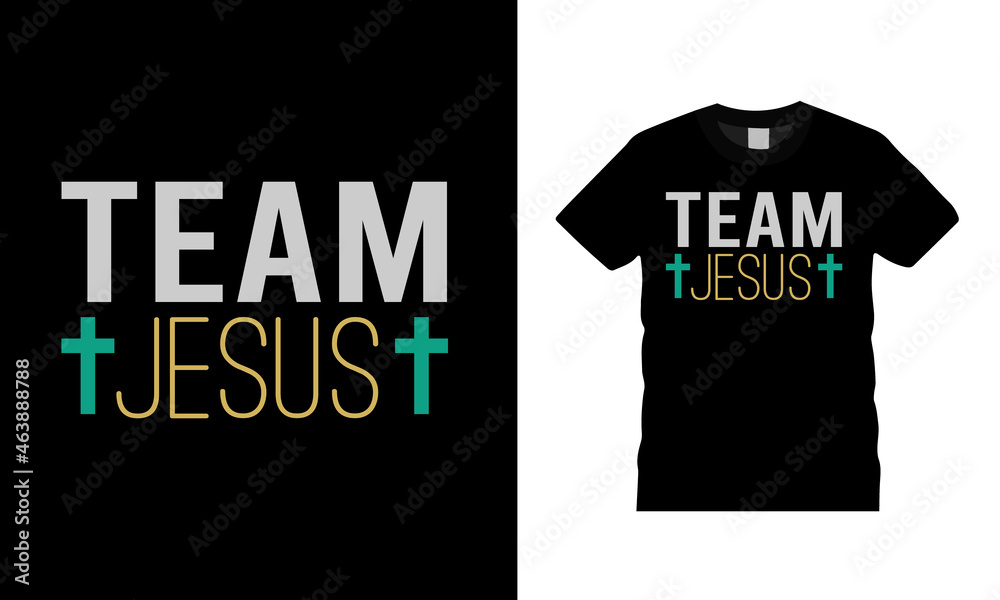 Team Jesus Typography T shirt Design, apparel, vector illustration, graphic template, print on demand, textile fabrics, retro style, vintage, jesus tee Team Jesus Typography T shirt Design, apparel, vector illustration, graphic template, print on demand, textile fabrics, retro style, vintage, jesus tee
