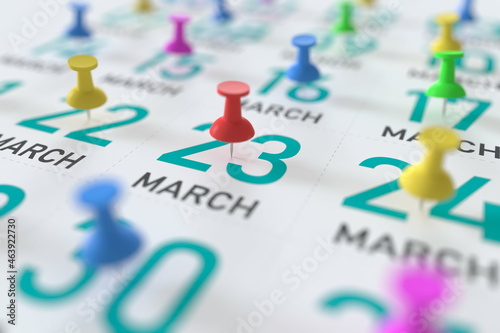 March 23 date and push pin on a calendar, 3D rendering