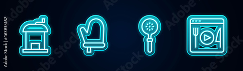 Set line Manual coffee grinder, Oven glove, Spatula and Cooking live streaming. Glowing neon icon. Vector