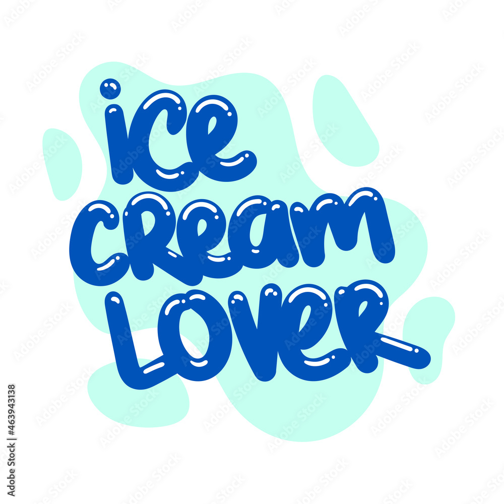 ice cream lover quote text typography design graphic vector illustration