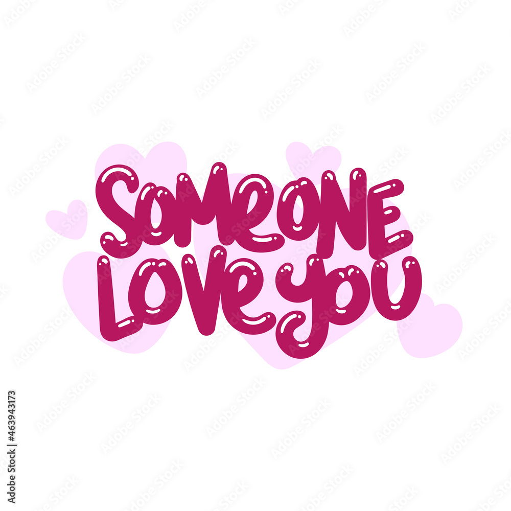 someone love you quote text typography design graphic vector illustration