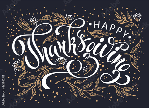 Happy Thanksgiving day. Banner with handwritten lettering and hand-drawn elements. Autumn background. Vector illustration.