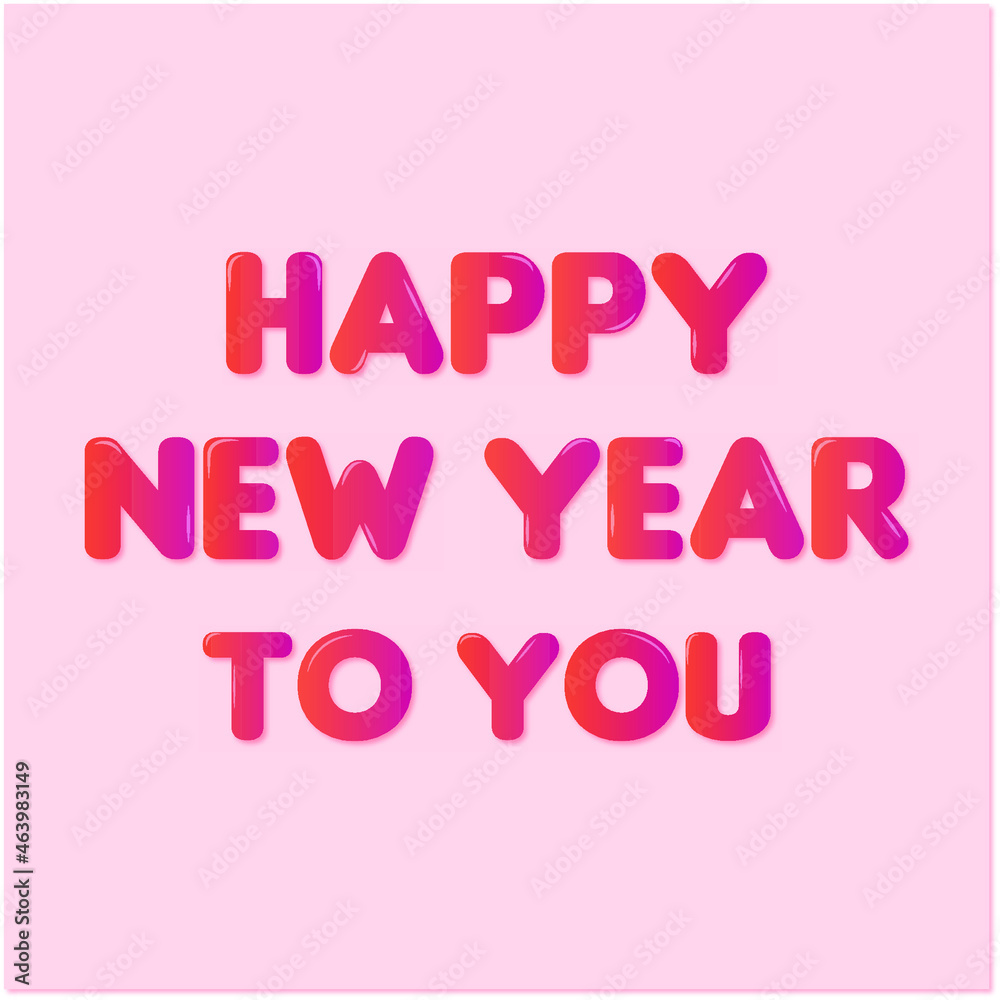happy new year to you. happy new year to you 2022. t shirt design. christmas product, greeting card, flyer, brochure, background , wall meat. happy new year to you. happy new year to you 2022. t shirt design. christmas product, greeting card, flyer, brochure, background , wall meat.