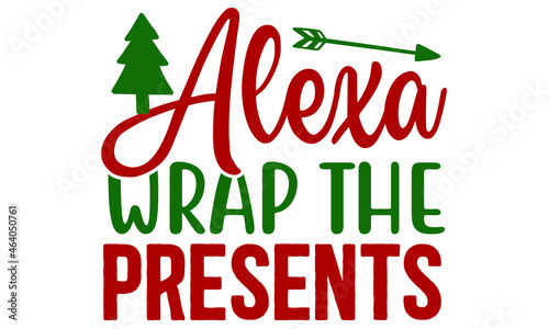 Christmas SVG Quotes T shirt Design