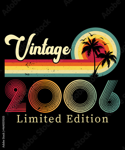 Vintage 2006 Birthday T-shirt Design 