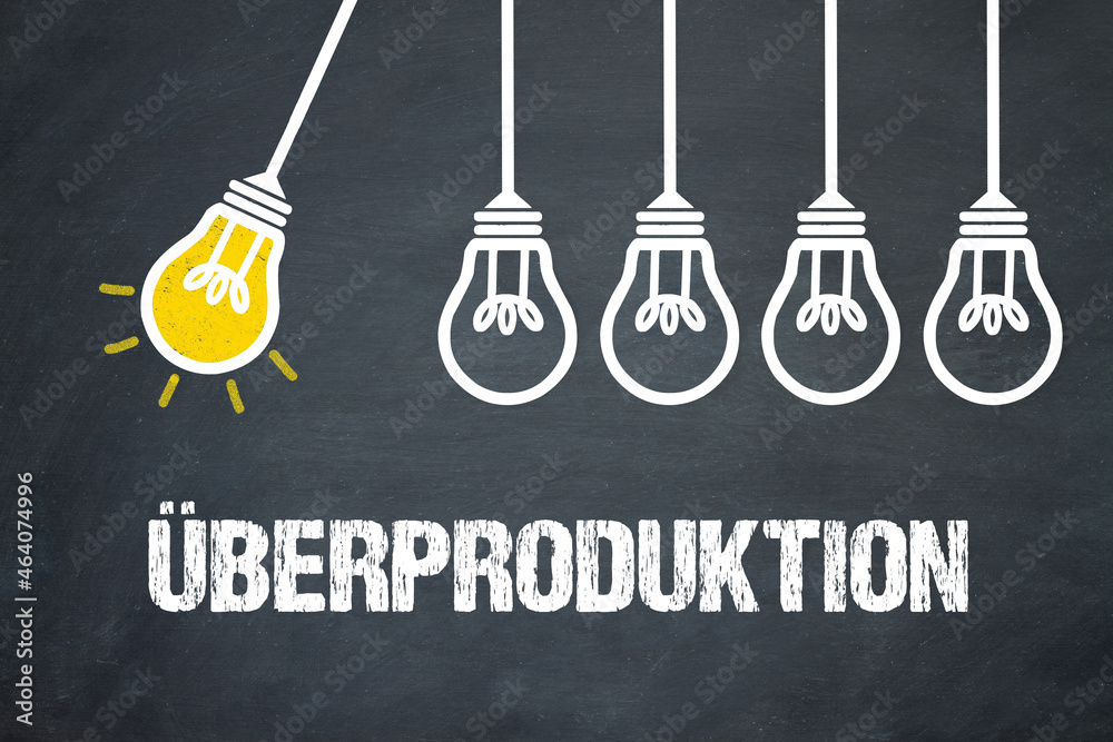 Fototapeta premium Überproduktion