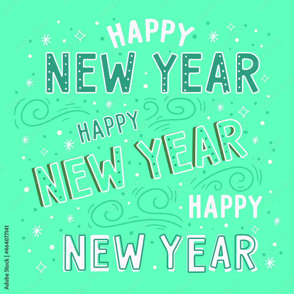 Happy New Year. Vector illustration with an inscription. Vintage Holiday text Happy New Year. Vector illustration with an inscription. Vintage Holiday text