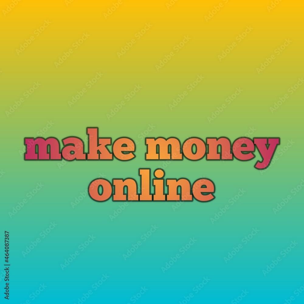 make money  online laid with brushed stylish text letters on green flat surface - close-up with flat lay composition illustration.