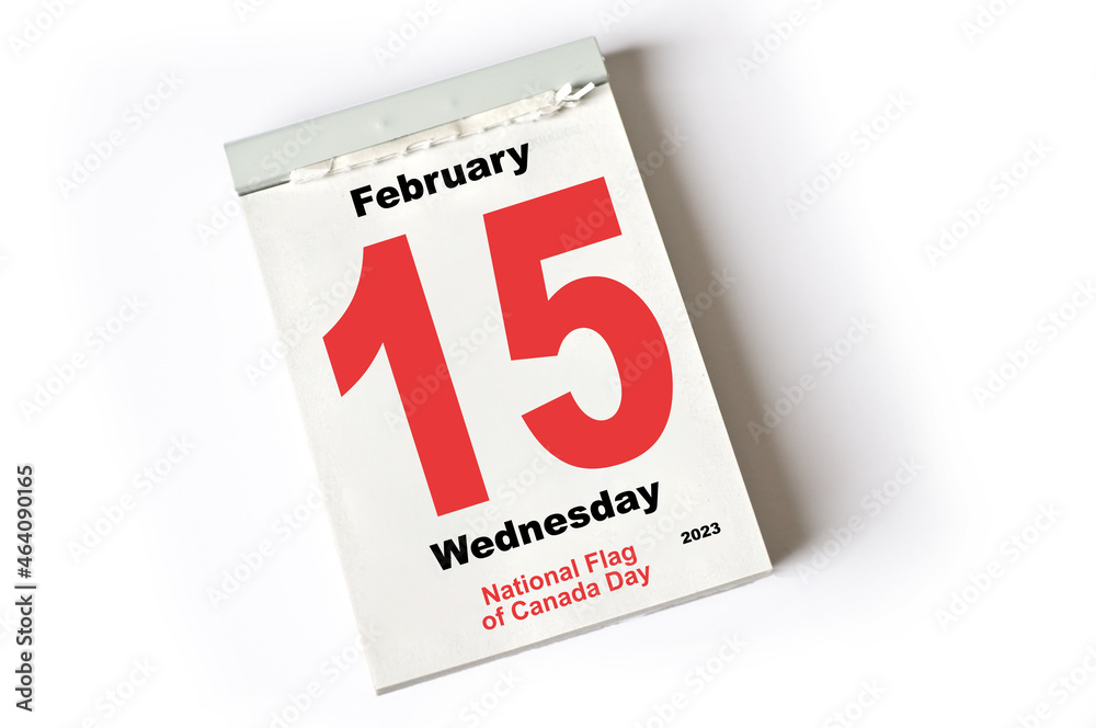 15. February 2023 National Flag of Canada Da 15. February 2023 National Flag of Canada Da