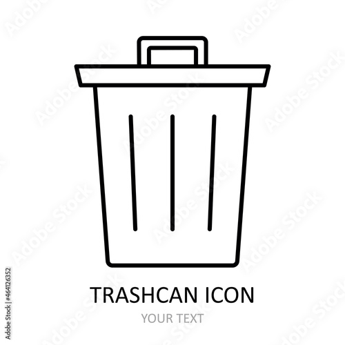 Vector illustration with trashcan icon. Outline symbol.