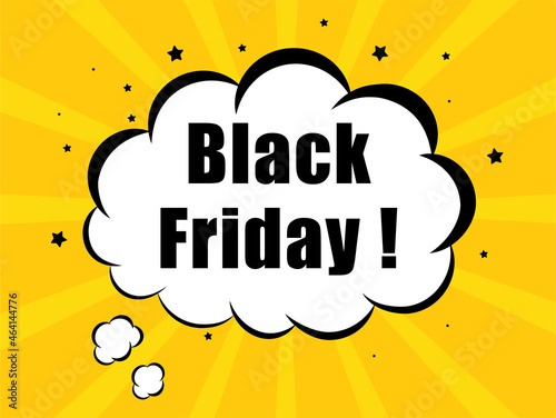 Black Friday in yellow cloud bubble background