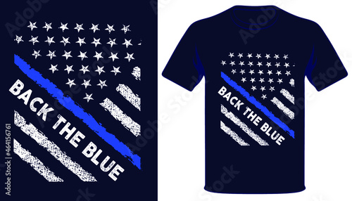 Back the blue usa thin blue line grunge police flag tshirt design