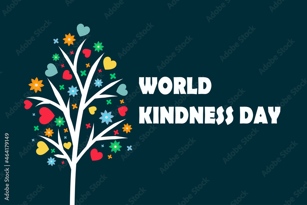 World Kindness Day. Holiday concept. Template for background, banner, card, poster with text inscription.
