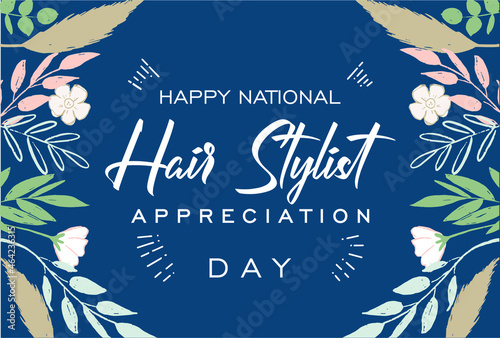 National Hair Stylist Appreciation Day