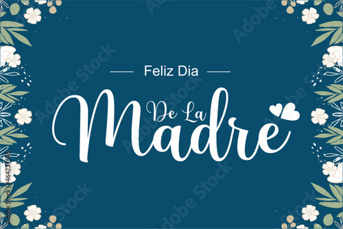 Feliz dia De La Madre
