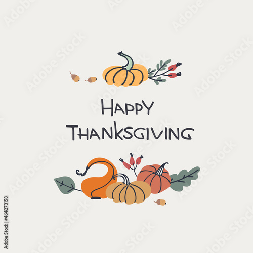 Happy Thanksgiving Day holiday design. Hand lettering decorated with pumpkins and berries on beige background. Greeting card template, logo