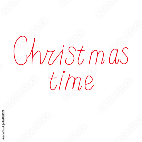 Christmas time lettering hand written. Festive text in red.