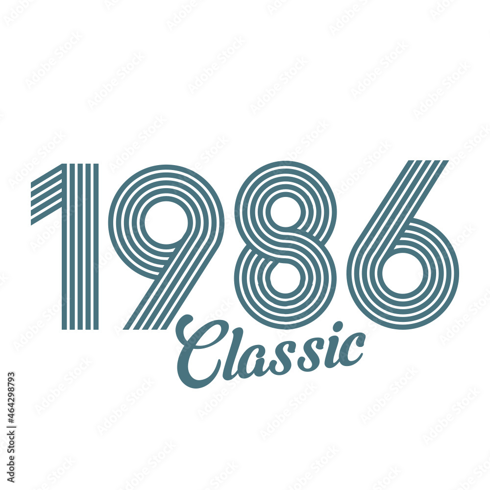 classic 1986 , Born in  1986, birthday typography design for gift