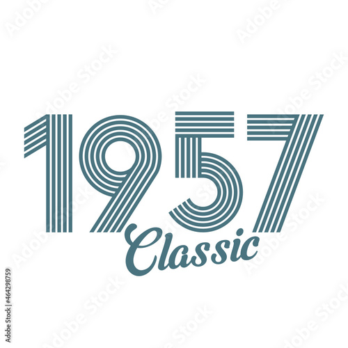 classic 1957 , Born in  1957, birthday typography design for gift