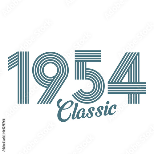 classic 1954 , Born in  1954, birthday typography design for gift