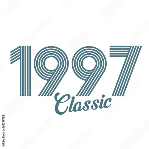 classic 1997 , Born in  1997, birthday typography design for gift