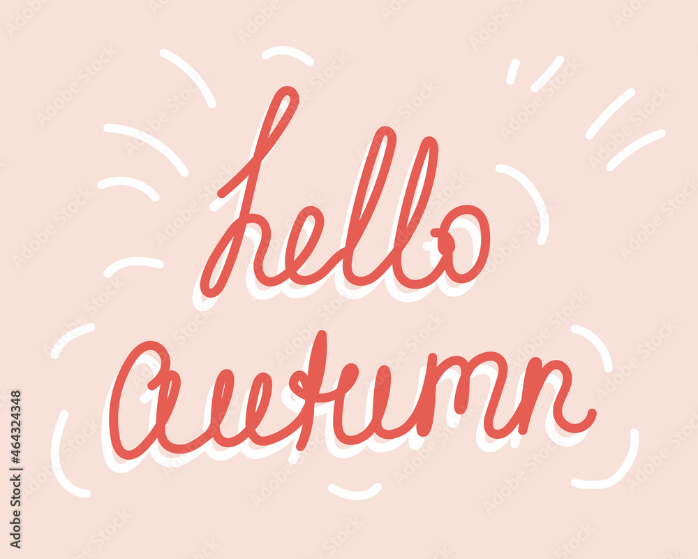 Obraz premium Hello autumn vector illustration by hand. Vector illustration