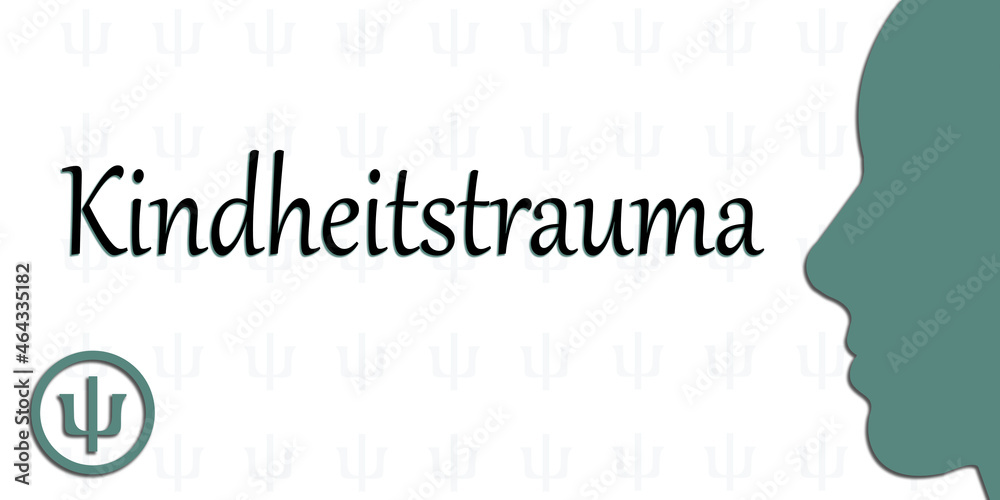 Kindheitstrauma Kindheitstrauma