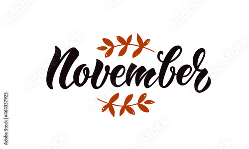 November handwritten text isolated on white background. Vector illustration for banner, card, calendar, invitation, poster, postcard, advertising. Modern brush calligraphy, hand lettering typography