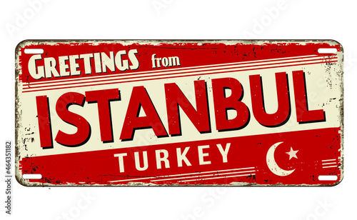 Greetings from Istanbul vintage rusty metal plate on a white background, vector illustration