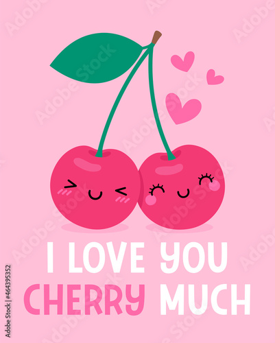 Cute couple cherry cartoon with pun quote “I love you cherry much” for valentine's day card designใ