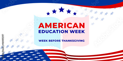 American education week. Vector web banner, poster, card for social media, networks. American flag and text American education week on white background.