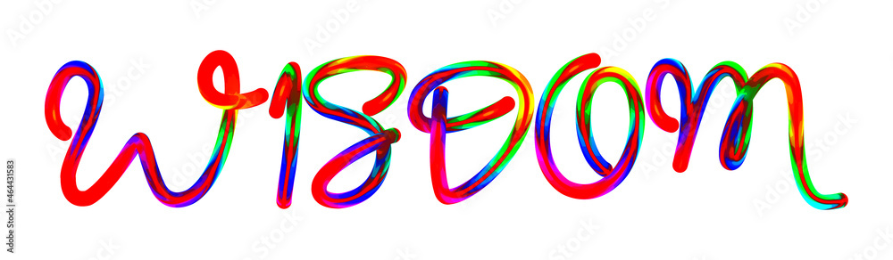 Wisdom - text written with colorful custom font on white background. Colorful Alphabet Design 3D Typography Wisdom - text written with colorful custom font on white background. Colorful Alphabet Design 3D Typography