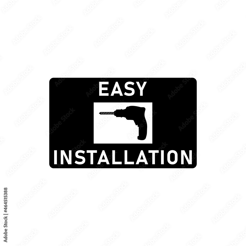 Easy simple installation icon with power drill symbol. Isolated vector illustration and sign. Design template for website elements, sticker, tag and other use. Black silhouette.