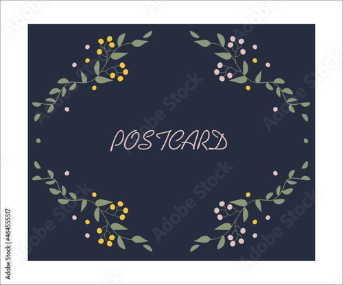 Winter postcard. Floral frame. Wedding or birthday card. Vector.