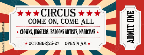 A circus ticket template. Carnival invite.
