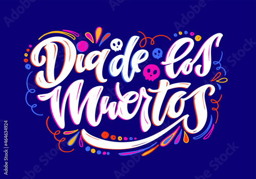 Day of the dead vector illustration set. Hand sketched lettering 'Dia de los Muertos' for postcard or celebration design. Flowers and herbs with hand drawn typography poster.