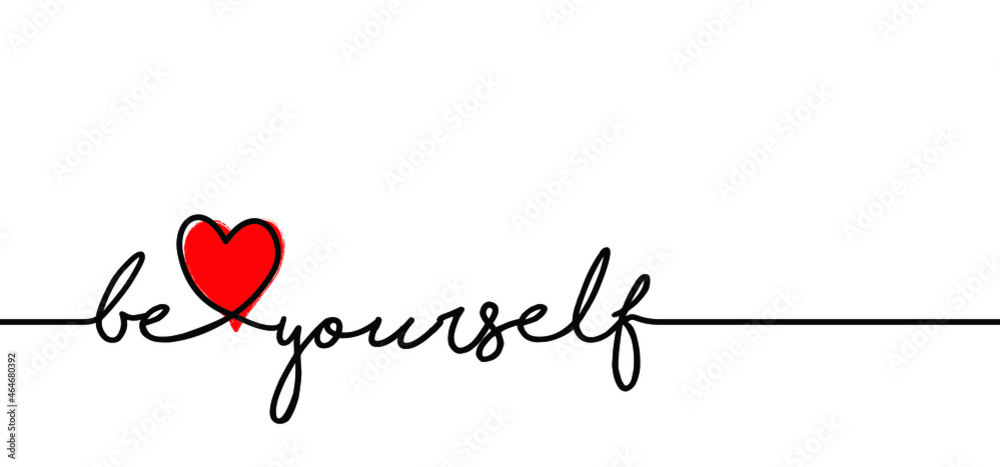 Slogan be love yourself or believe in yourself. Relaxing and chill, motivation inspiration message concept Flat vector heart quote. Be Love Yourself quote. Trust yourself, self confidence concept
