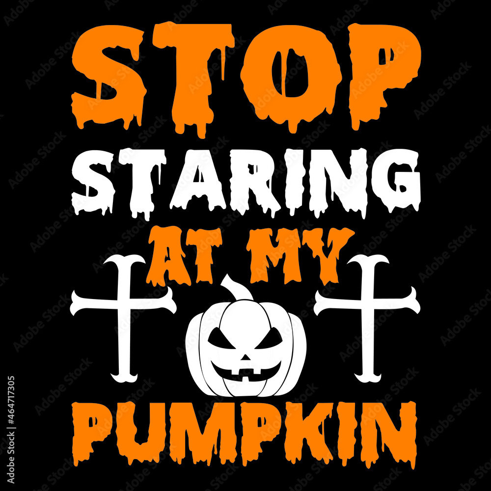 stop staring at my pumpkin