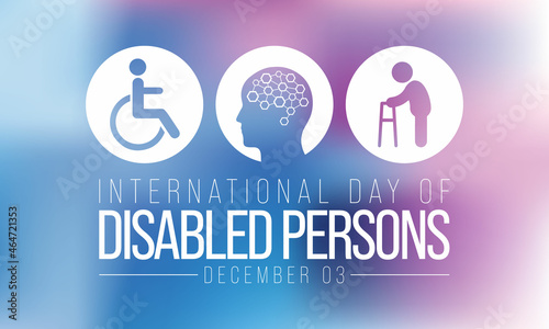 International Day of Persons with Disabilities (IDPD) is celebrated every year on 3 December. to raise awareness of the situation of disabled persons in all aspects of life. Vector illustration