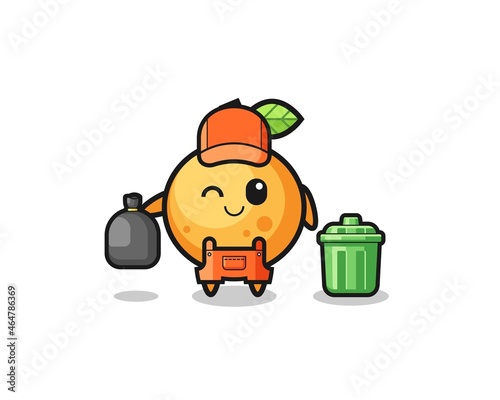 the mascot of cute orange fruit as garbage collector