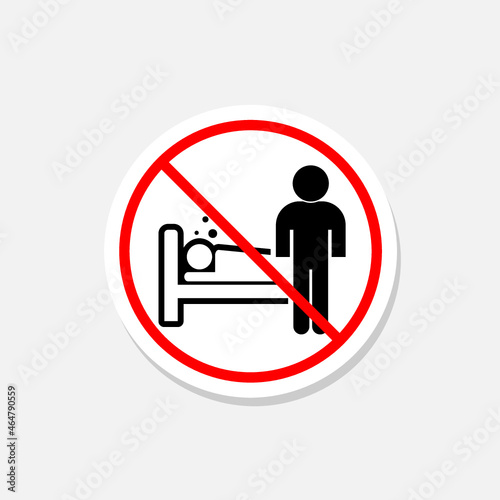 No visitors hospital sticker isolated on white