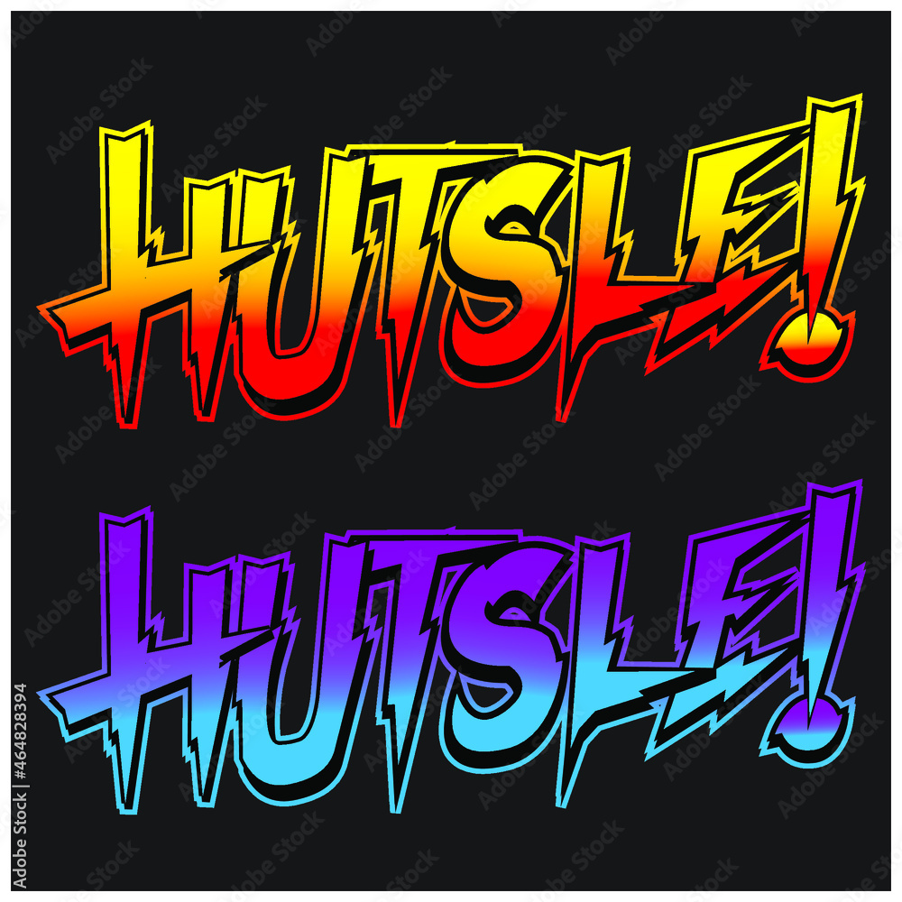 Obraz premium Hustle gradient custom font typography design