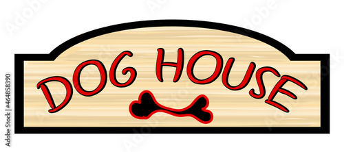 Dog House Wood Sign