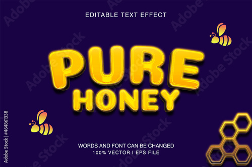 Pure honey, editable text effect with gold color style.